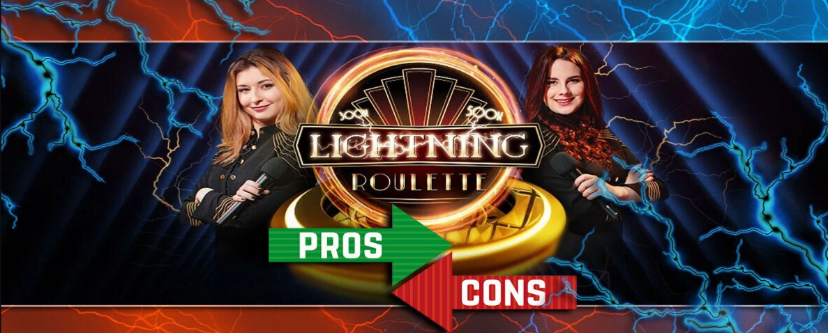 The Pros and Cons of Lightning Roulette